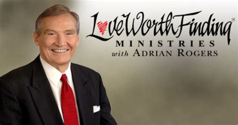 He is known for The Believer's Heaven (1977), Love Worth Finding (1987) and Love Worth Finding (2013). . Adrian rogers son died